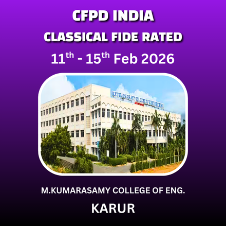 🏆 10 LAKHS CASH PRIZE 🏆 1st INTERNATIONAL OPEN FIDE RATING CHESS TOURNAMENT 2026 - Organized by ⭐CFPD INDIA⭐