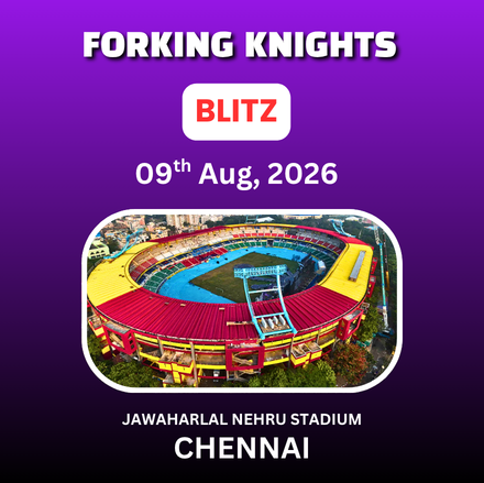 ⭐FORKING KNIGHTS⭐ BLITZ 🏆 INTERNATIONAL FIDE RATED OPEN BLITZ CHESS TOURNAMENT - 2026